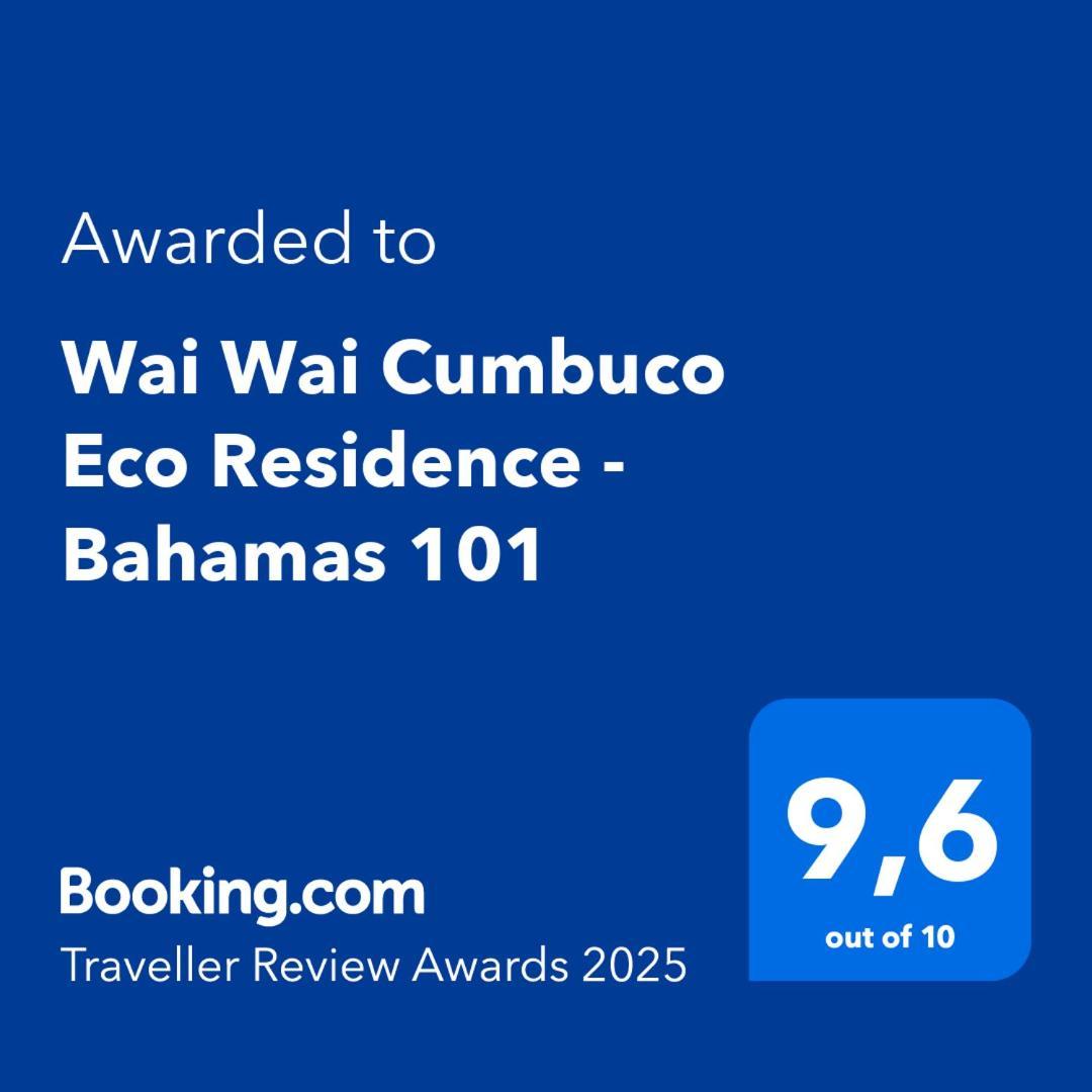 Wai Wai Cumbuco Eco Residence - Bahamas 101 Exterior foto